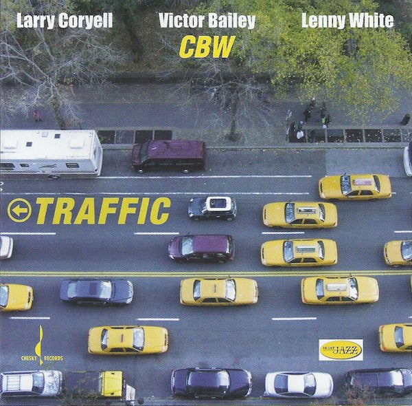 Larry Coryell, Victor Bailey, Lenny White : Traffic (SACD, Hybrid, Album)