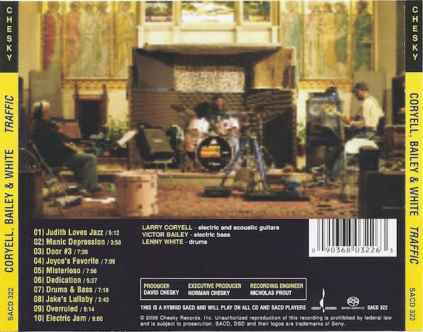 Larry Coryell, Victor Bailey, Lenny White : Traffic (SACD, Hybrid, Album)