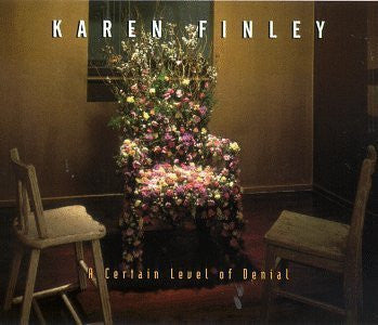 Karen Finley : A Certain Level Of Denial (CD, Album)