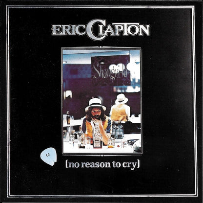 Eric Clapton : No Reason To Cry (CD, Album, RE, RM, UML)