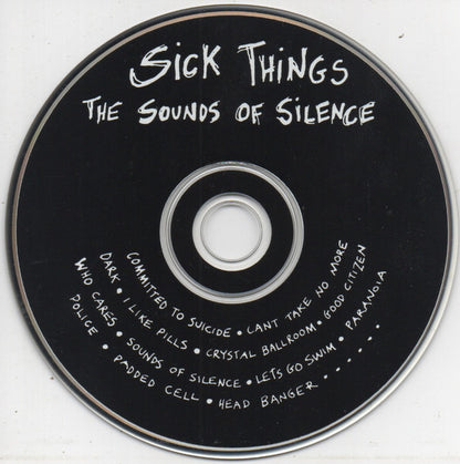 Sick Things (2) : The Sounds Of Silence (CD, Comp)