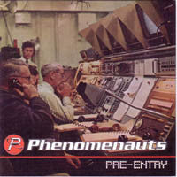 The Phenomenauts : Pre-entry (CD)