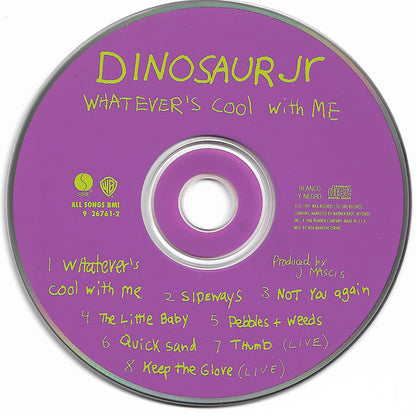 Dinosaur Jr* : Whatever's Cool With Me (CD, Comp, SRC)