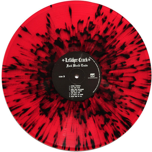Leftöver Crack : Fuck World Trade (LP, RE, Red + LP, RE, Bla)