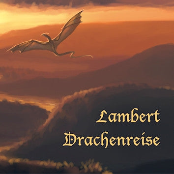 Lambert : Drachenreise (CD, Album)