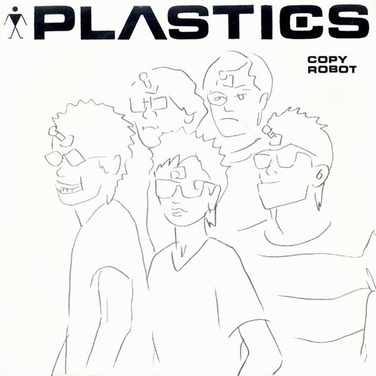 Plastics : Copy / Robot (7", Single)