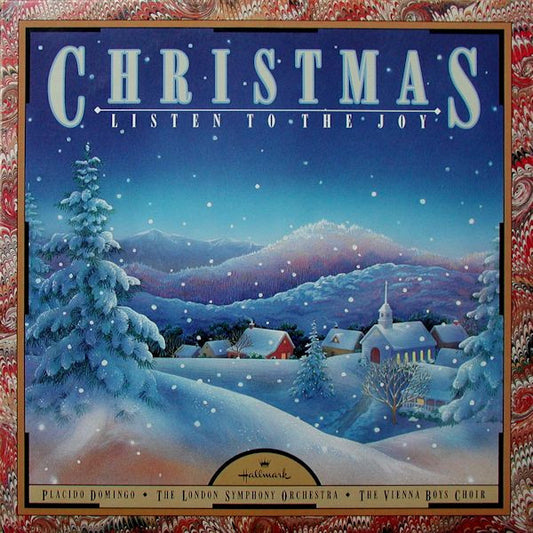 Placido Domingo / London Symphony Orchestra / Die Wiener Sängerknaben : Christmas: Listen To The Joy (LP, Album)