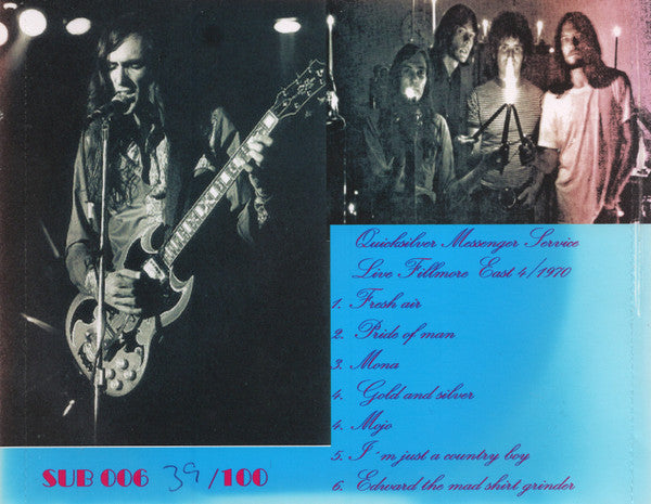 Quicksilver Messenger Service : Live Fillmore East 4/1970 (CDr, Album, Unofficial)