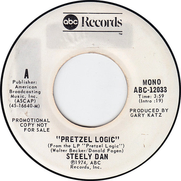 Steely Dan : Pretzel Logic (7", Mono, Promo)