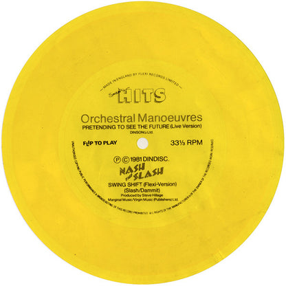 Orchestral Manoeuvres In The Dark / Nash The Slash : Pretending To See The Future / Swing Shift (Flexi, 7", S/Sided, Yel)