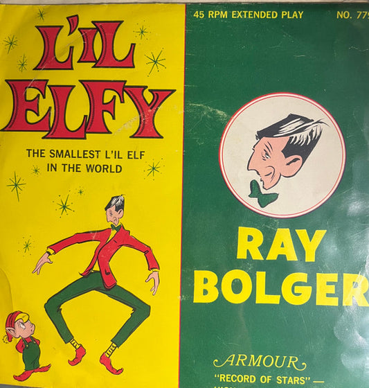 Ray Bolger With Gene Garf Orchestra : L'il Elfy / Frosty The Snowman (7", Single)