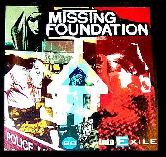 Missing Foundation : Go Into Exile (CD, Album)