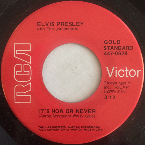 Elvis Presley With The Jordanaires : It's Now Or Never / A Mess Of Blues (7", Single, RE)
