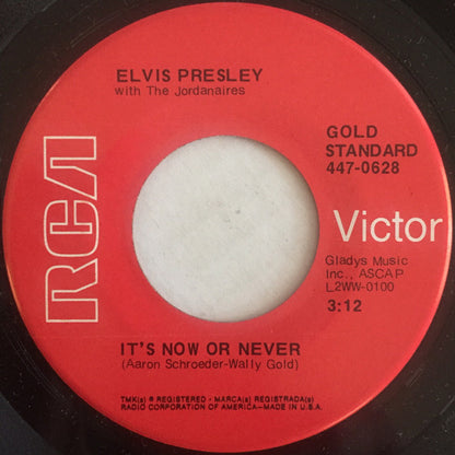 Elvis Presley With The Jordanaires : It's Now Or Never / A Mess Of Blues (7", Single, RE)
