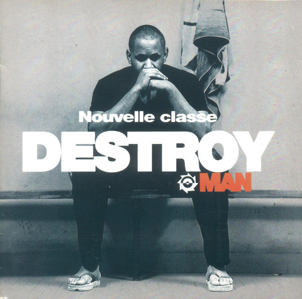 Destroy Man : Nouvelle Classe (CD)