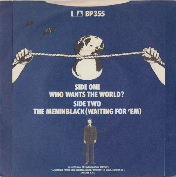 The Stranglers : Who Wants The World? / The Meninblack (Waiting For 'Em) (7", Single)
