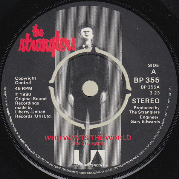 The Stranglers : Who Wants The World? / The Meninblack (Waiting For 'Em) (7", Single)