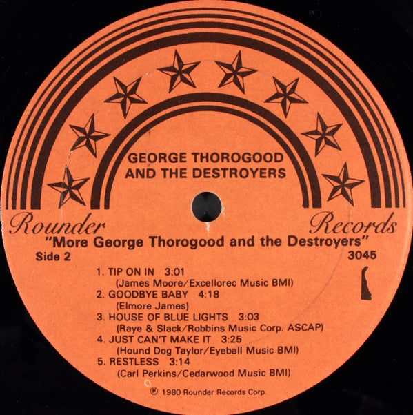 George Thorogood & The Destroyers : More George Thorogood And The Destroyers (LP, Album, All)