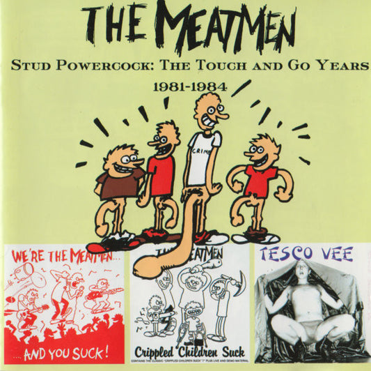 The Meatmen* : Stud Powercock: The Touch And Go Years 1981-1984 (CD, Comp, RE)