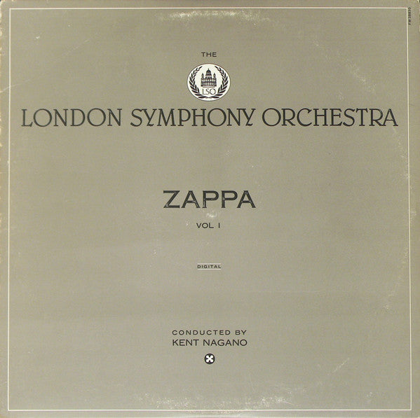 Frank Zappa / London Symphony Orchestra Conducted By Kent Nagano : The London Symphony Orchestra - Zappa Vol. 1 (LP, Album)