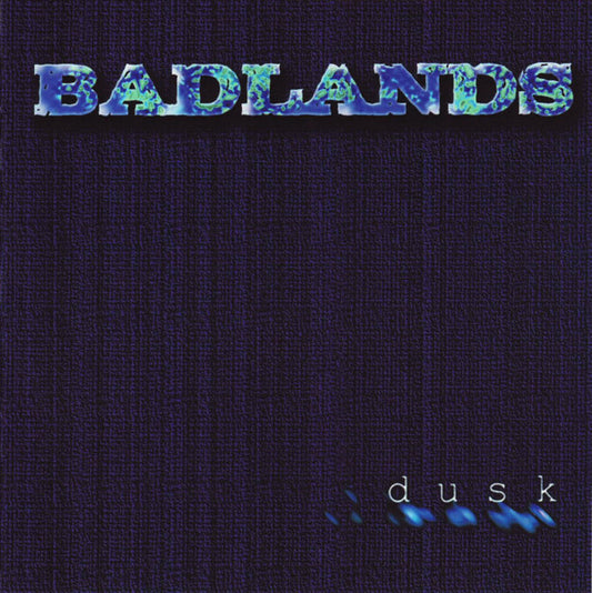 Badlands (2) : Dusk (CD, Album)