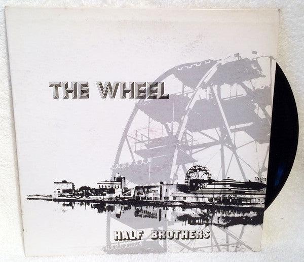 Half Brothers : The Wheel (LP)