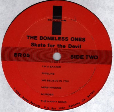 The Boneless Ones : Skate For The Devil (LP, Album)