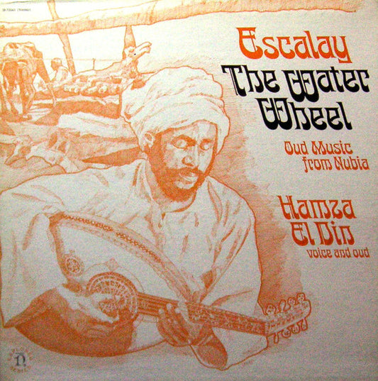 Hamza El Din : Escalay / The Water Wheel (LP, RP, All)