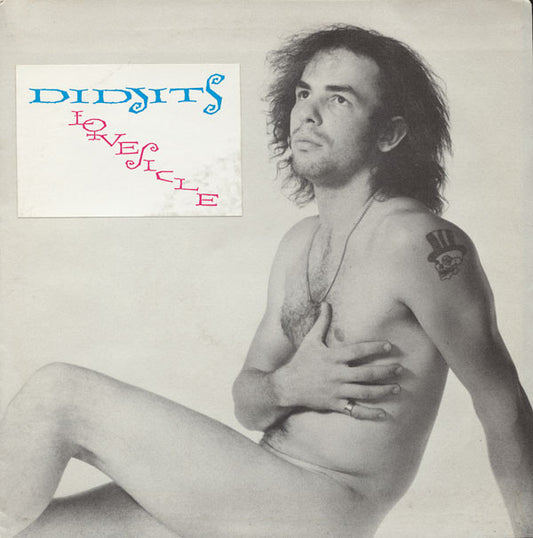 Didjits : Lovesicle (7")