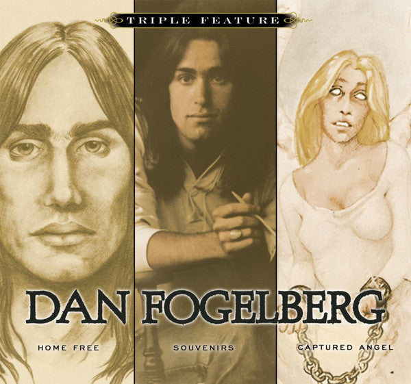 Dan Fogelberg : Triple Feature (Home Free / Souvenirs / Captured Angel) (3xCD, Comp, RE)