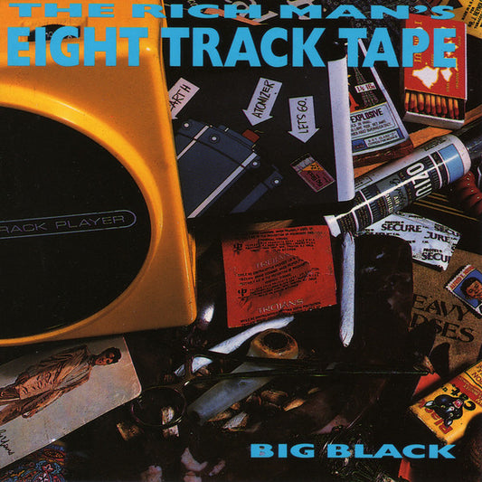 Big Black : The Rich Man's Eight Track Tape (CD, Comp, RE, RM, "St)