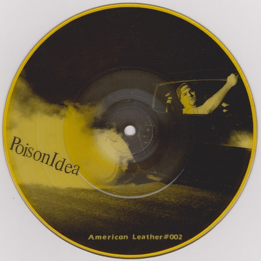 Poison Idea : Just To Get Away (7", Single, Pic, Yel)