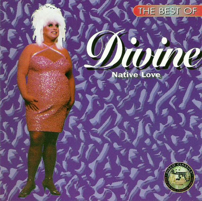 Divine : The Best Of Divine: Native Love (CD, Comp, RE)