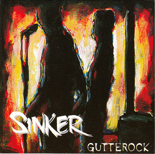 Sinker : Gutterock (CD, Album)