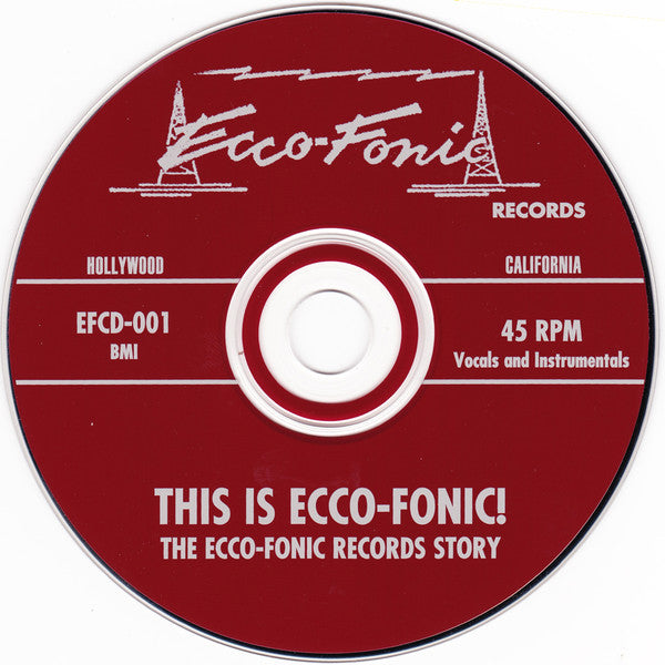 Various : This Is Ecco-Fonic! The Ecco-Fonic Records Story (CD, Comp)