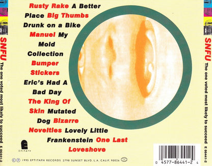 SNFU : The One Voted Most Likely To Succeed (CD, Album)
