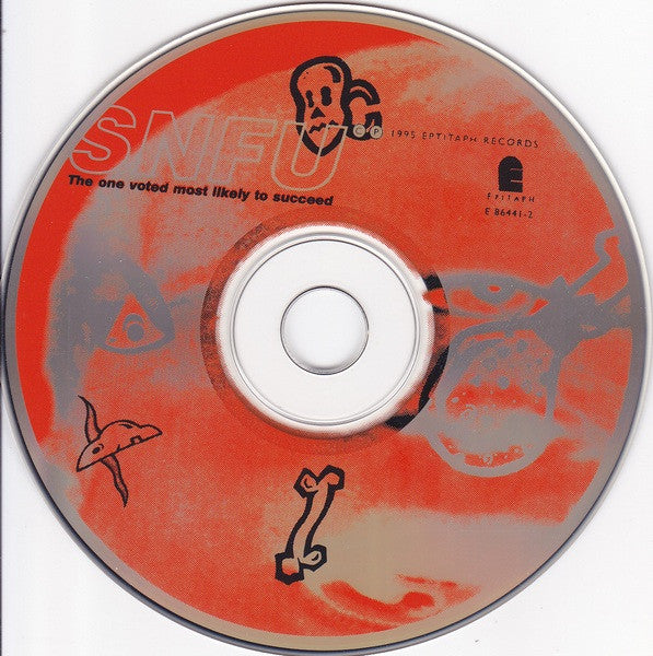 SNFU : The One Voted Most Likely To Succeed (CD, Album)