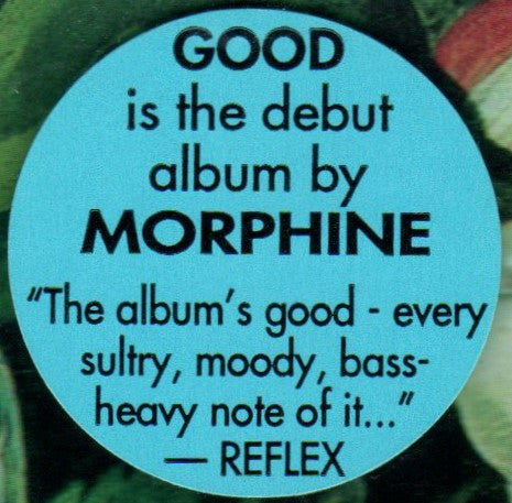 Morphine (2) : Good (CD, Album, RE)