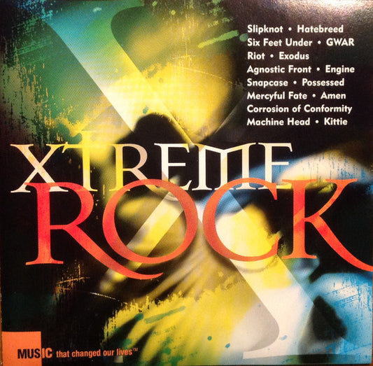 Various : Xtreme Rock Music That Changed Our Lives (CD, Comp)