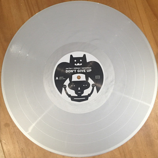 Jad Fair, Hifiklub, Kptmichigan* : Don't Give Up (LP, Album, Ltd, Num, Sil)