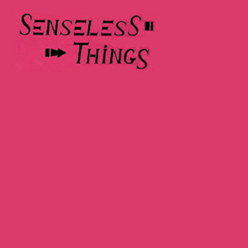 Senseless Things : Up And Coming (CD, EP, RE)
