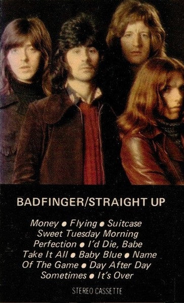Badfinger : Straight Up (Cass, Album)