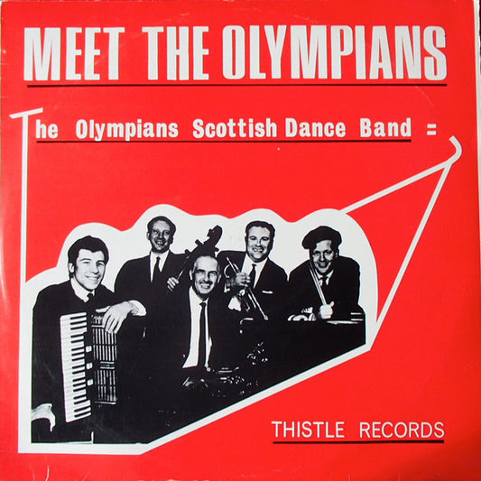 The Olympians Scottish Dance Band : Meet The Olympians (LP, Album, Mono)