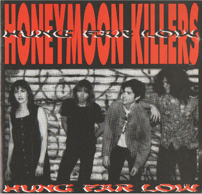 The Honeymoon Killers (2) : Hung Far Low (CD, Album)