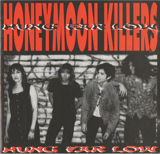 The Honeymoon Killers (2) : Hung Far Low (CD, Album)