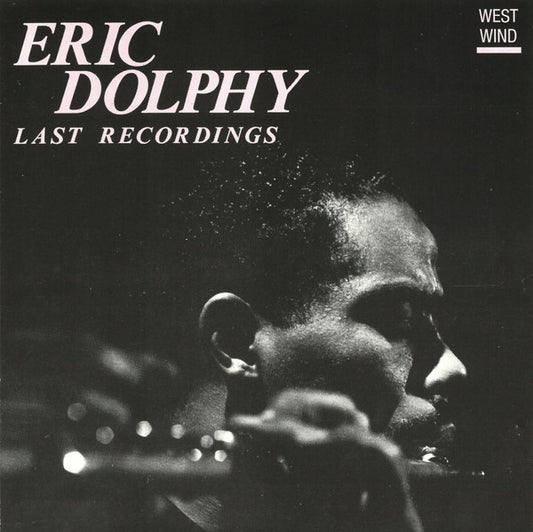 Eric Dolphy : Last Recordings (CD, Album, RE)
