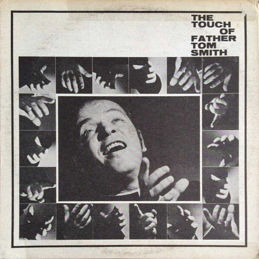 Father Tom Smith : The Touch Of Father Tom Smith (LP, Album)