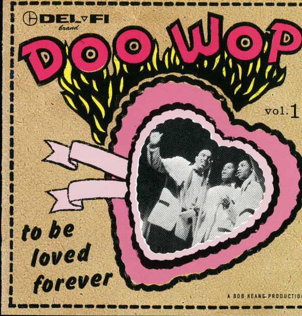 Various : Doo Wop Vol. 1 To Be Loved Forever (CD, Comp)