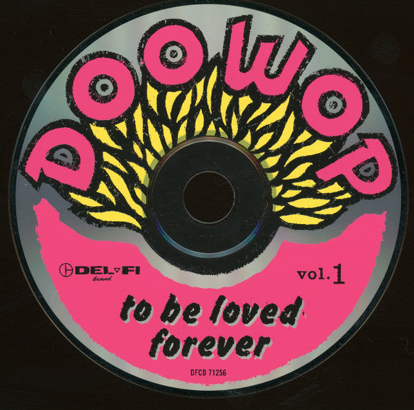 Various : Doo Wop Vol. 1 To Be Loved Forever (CD, Comp)