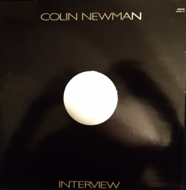 Colin Newman : Interview (12")